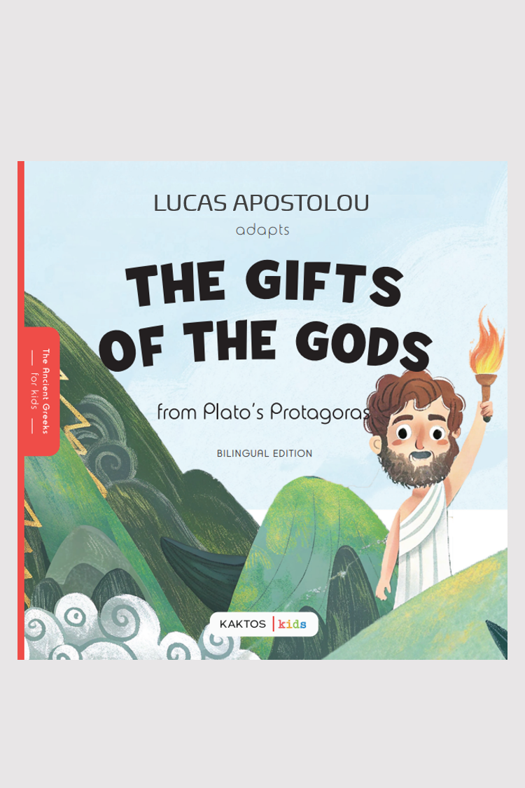 The Gifts of the Gods | Plato | Bilingual children books | KAKTOS Publications The Gifts of the Gods | Plato | Bilingual children books | KAKTOS Publications