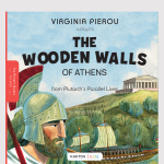 The Wooden Walls of Athens | Plutarch | Bilingual Edition | KAKTOS